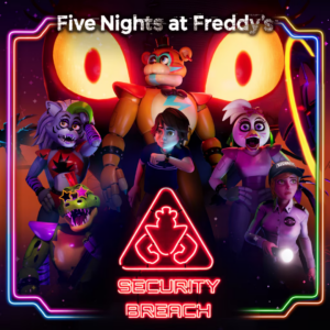 Five Night at Freddy's Security Breach